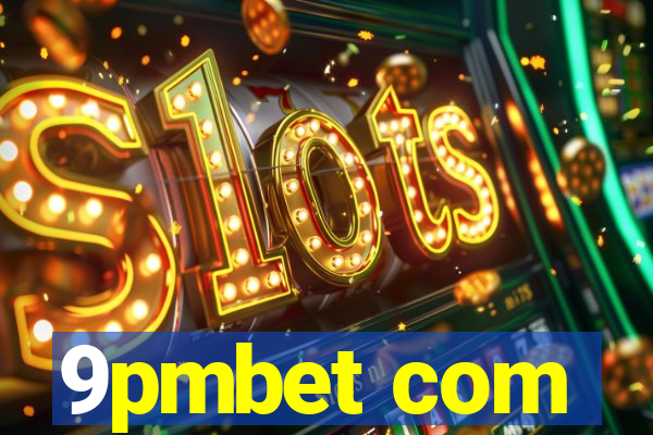 9pmbet com